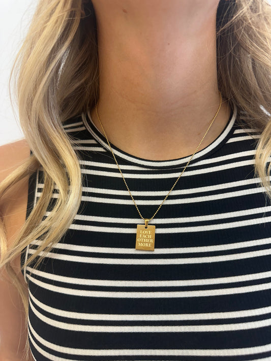 Love Each Other More Minamalist Necklace